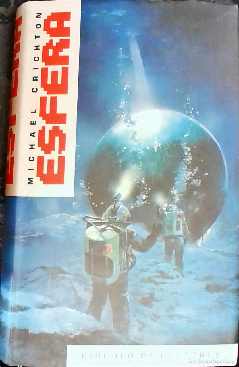 Libros: Esfera - CRICHTON, Michael: