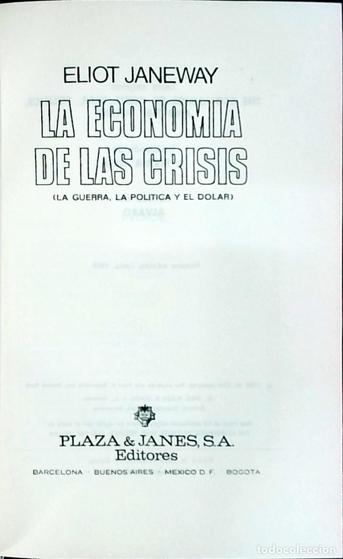 Libros: La econom&iacute;a de las crisis - Janeway, Eliot: