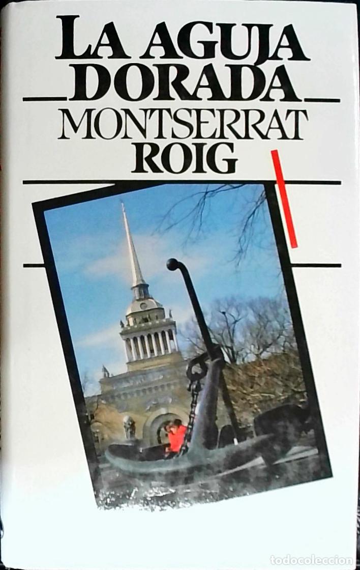 books: La aguja dorada - ROIG, Montserrat: