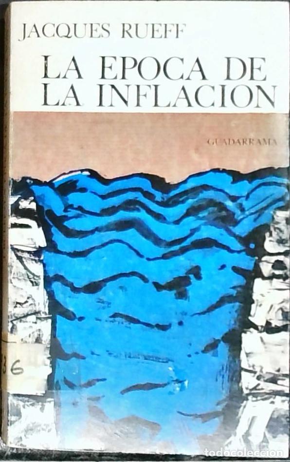 books: La &eacute;poca de la inflaci&oacute;n - Rueff, Jacques: