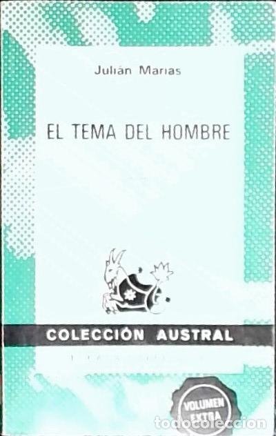 books: El tema del hombre - Mar&iacute;as, Juli&aacute;n: