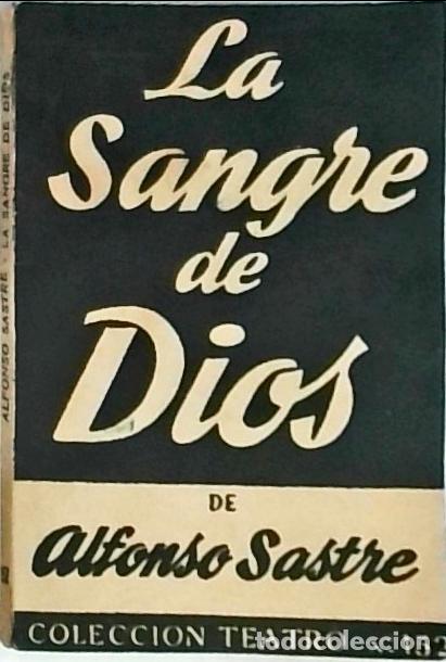 books: La sangre de Dios - Sastre, Alfonso: