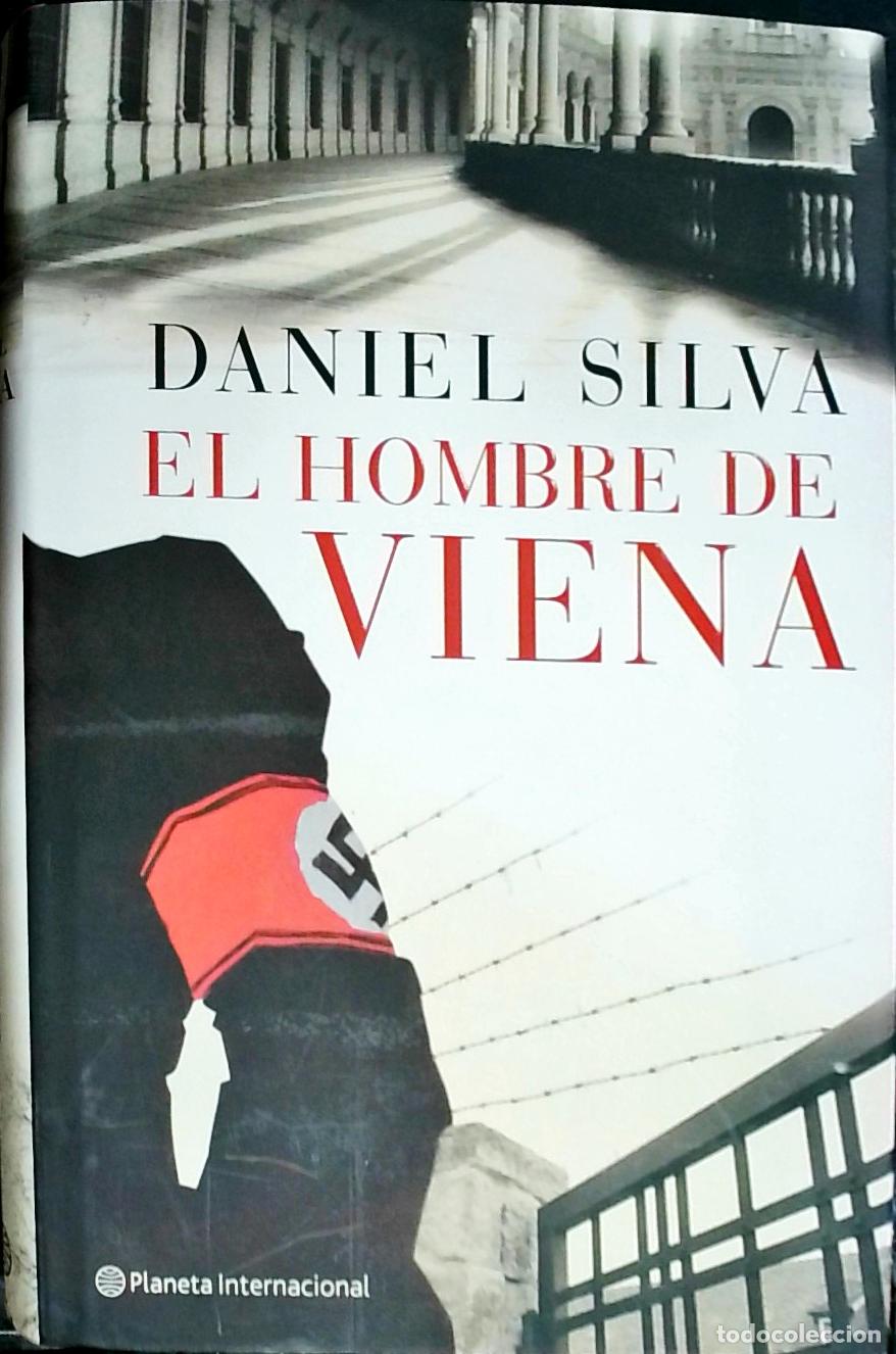 B&uuml;cher: El hombre de Viena - Silva, Daniel: