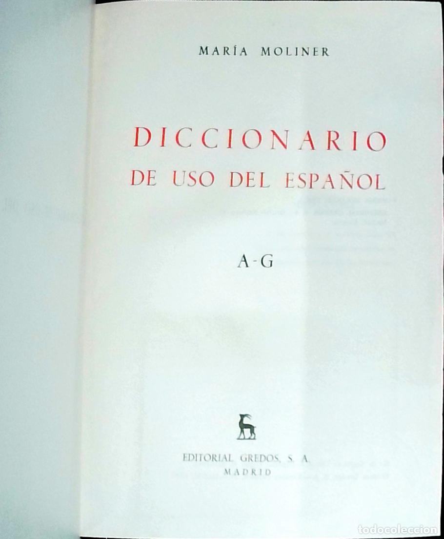 B&uuml;cher: Diccionario de uso del espa&ntilde;ol. Tomo I: A- G - Moliner, Mar&iacute;a: