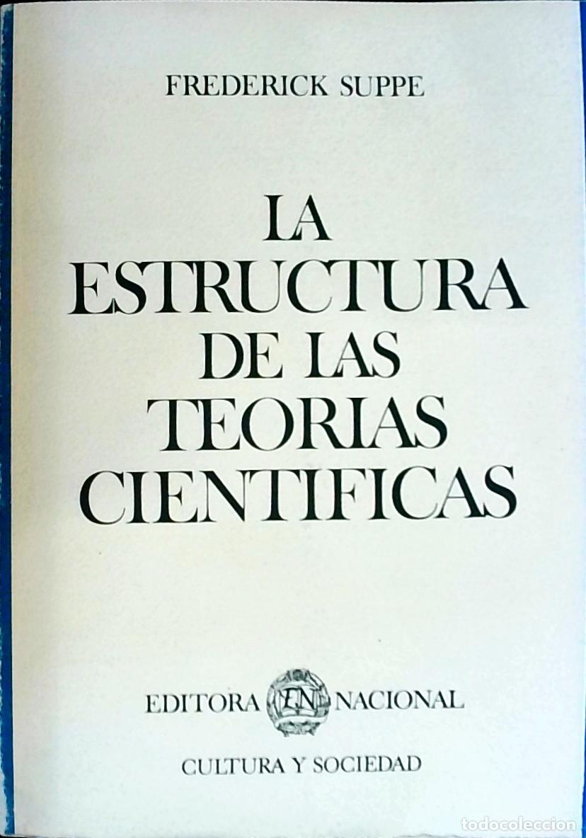 books: La estructura de las teor&iacute;as cient&iacute;ficas - SUPPE, Frederick: