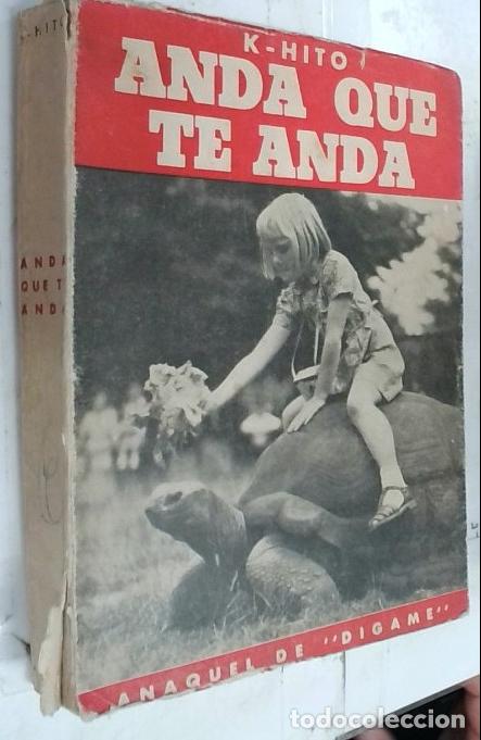 books: Anda que te anda. Cr&oacute;nicas viajeras - K - Hito:
