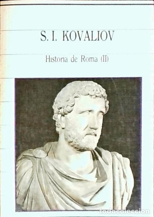 B&uuml;cher: Historia de Roma. Tomo II - Kovaliov, Sergue&iuml; Ivanovich: