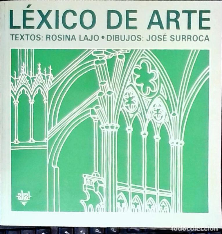 B&uuml;cher: L&eacute;xico de arte - Lajo, Rosina y Surroca, Jos&eacute;: