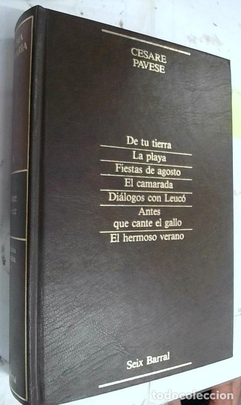 B&uuml;cher: De tu tierra. La playa. Fiestas de agosto. El camarada. Di&aacute;logos con Leuc&oacute;. Antes que cante el gallo