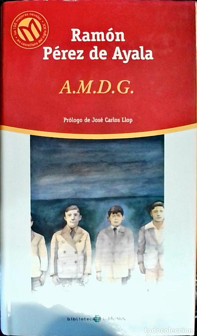 B&uuml;cher: A.M.D.G. - P&eacute;rez de Ayala, Ram&oacute;n: