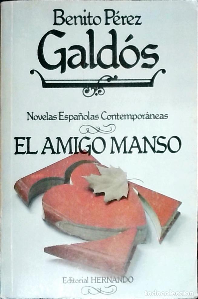 Livres: El amigo Manso - PEREZ GALDOS, Benito: