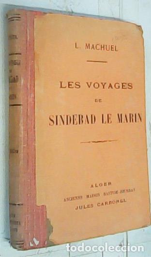 Livres: Les voyages de Sindebad le Marin. Texte arabe - Machuel, L.: