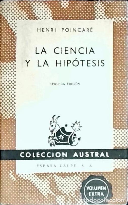 Livres: La ciencia y la hip&oacute;tesis - Poincar&eacute;, Henri: