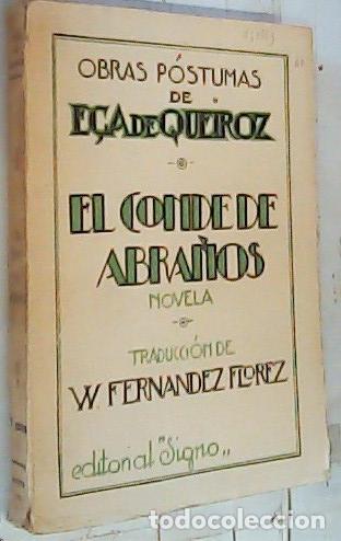 B&uuml;cher: El Conde de Aranos. Novela. Obras p&oacute;stumas de&hellip; - Queiroz, E&ccedil;a de:
