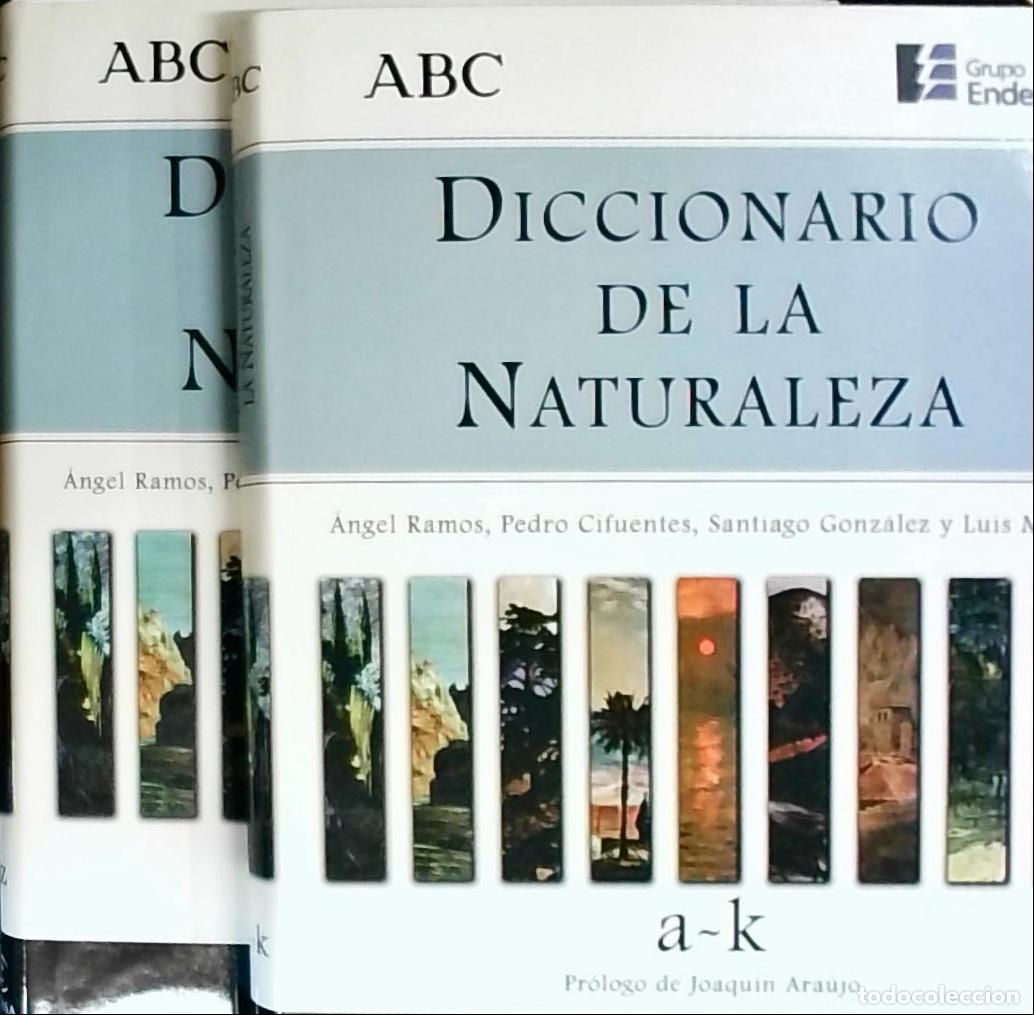Libros: Diccionario de la naturaleza. 2 tomos - Ramos, Angel; Cifuentes, Pedro; Gonz&aacute;lez, Santiago y Matas,
