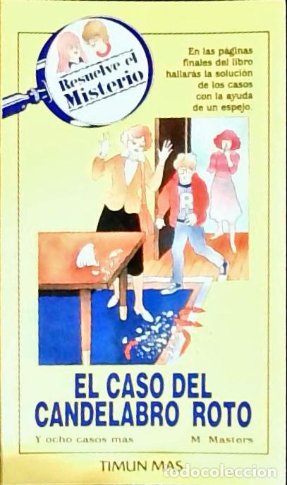 Livros em segunda m&atilde;o: El caso del candelabro roto y ocho casos m&aacute;s - Masters, M.: