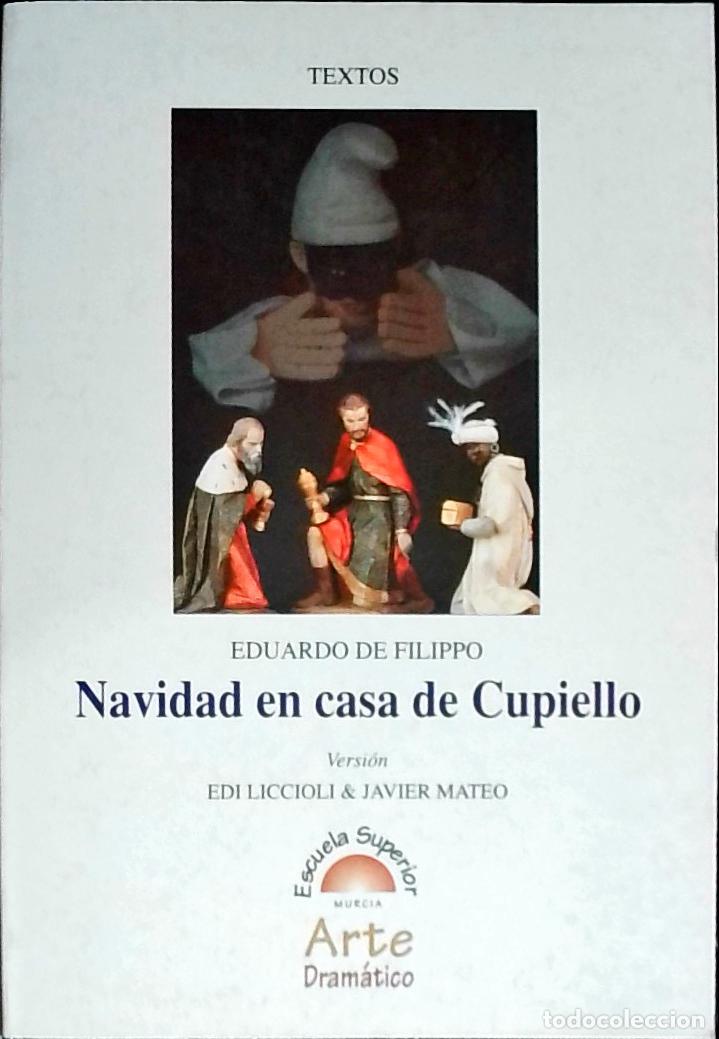 Libros: Navidad en casa de Cupiello - De Filippo, Eduardo: