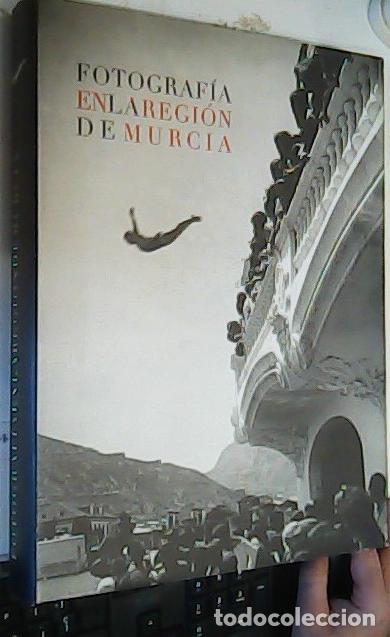 Libros: Fotograf&iacute;a en la Regi&oacute;n de Murcia - D&iacute;az Burgos, Juan Manuel: