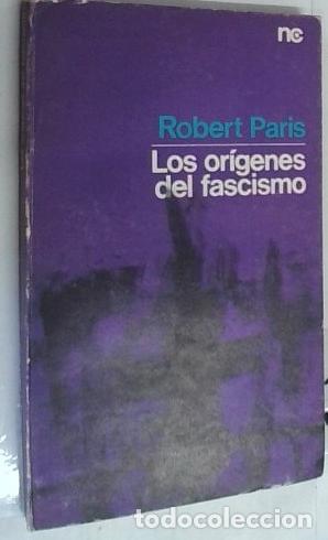 B&uuml;cher: Los or&iacute;genes del fascismo - Paris, Robert: