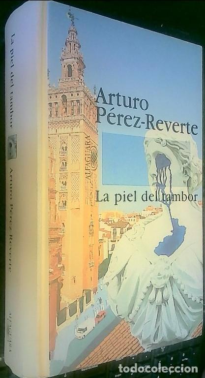 B&uuml;cher: La piel del tambor - P&eacute;rez-Reverte, Arturo: