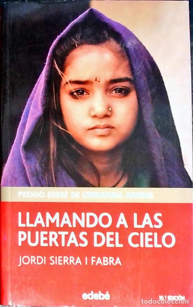 Libros: Llamando a las puertas del cielo - SIERRA I FABRA, Jordi: