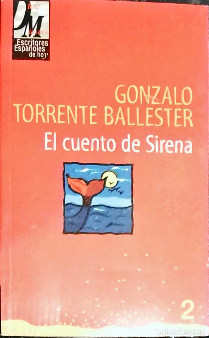Livres: El cuento de Sirena - Torrente Ballester, Gonzalo:
