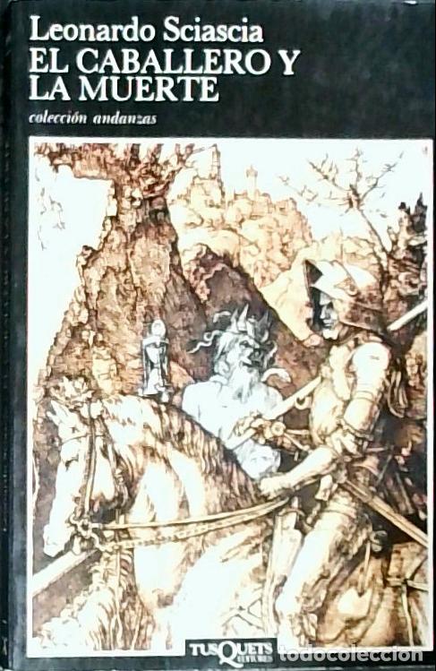 Livros em segunda m&atilde;o: El caballero y la muerte - Sciascia, Leonardo: