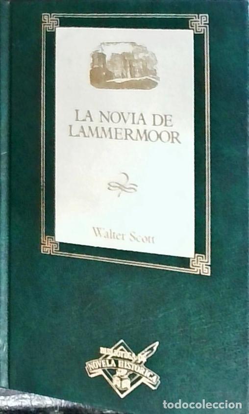 Livros em segunda m&atilde;o: La novia de Lammermoor - Scott, Walter: