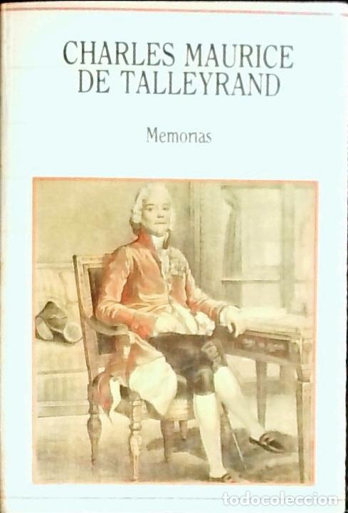 books: Memorias - Talleyrand P&eacute;rigord, Charles Maurice de: