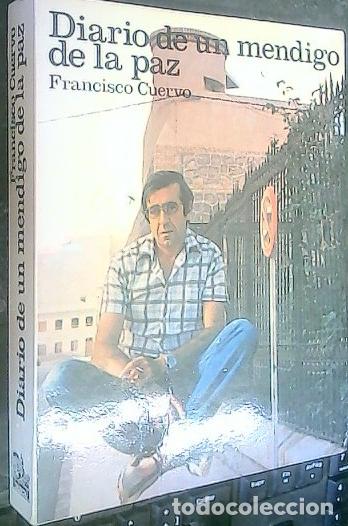 books: Diario de un mendigo de la paz - Cuervo Arango Caso de los Cobos, Francisco: