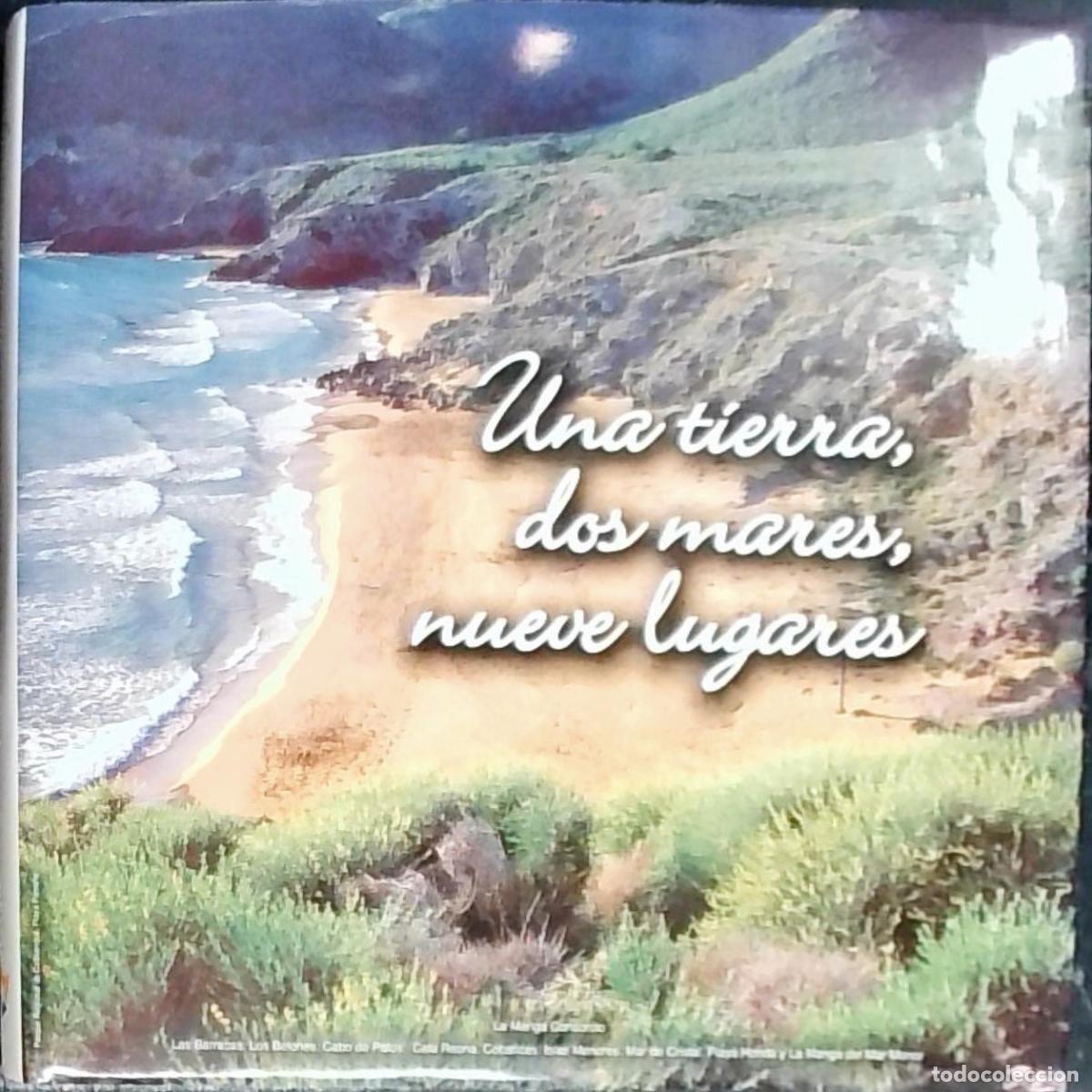 Libri di seconda mano: Una tierra, dosmares, nueve lugares. La Manga Consorcio, Las Barracas, Los Belones, Cabo de Palos, C