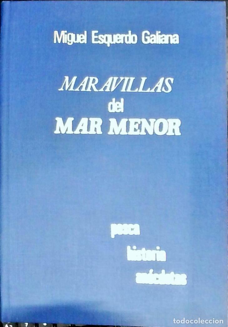 B&uuml;cher: Maravillas de Mar Menor - Esquerdo Galiana, Miguel: