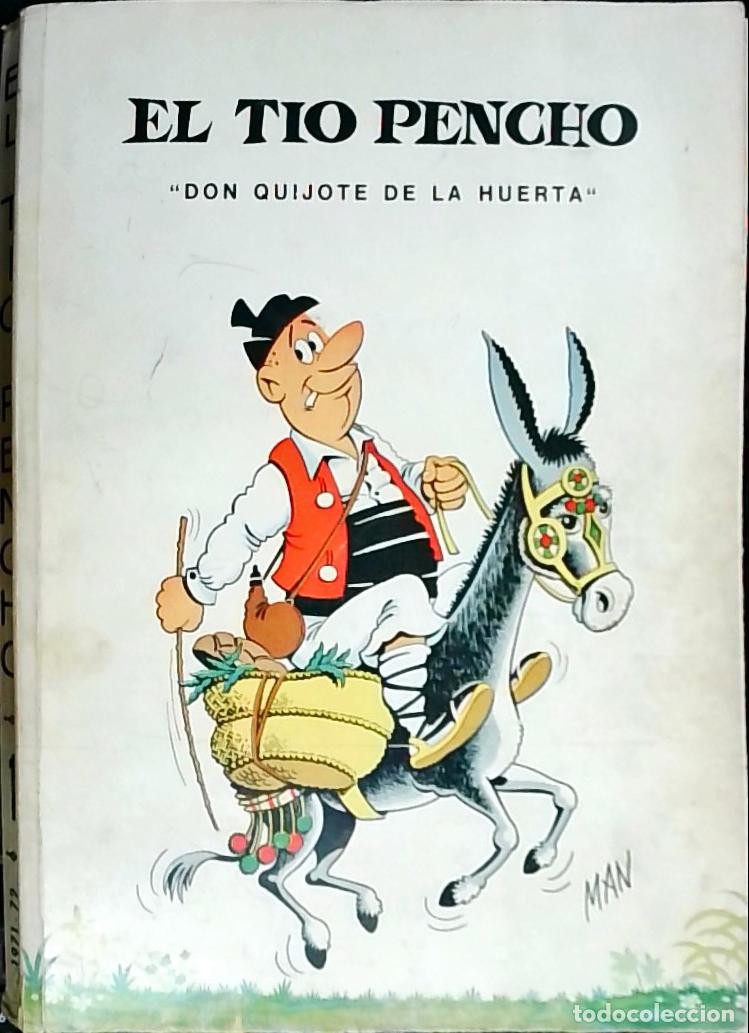 B&uuml;cher: El T&iacute;o Pencho &rdquo;Don Quijote de la Huerta&rdquo; - MAN: