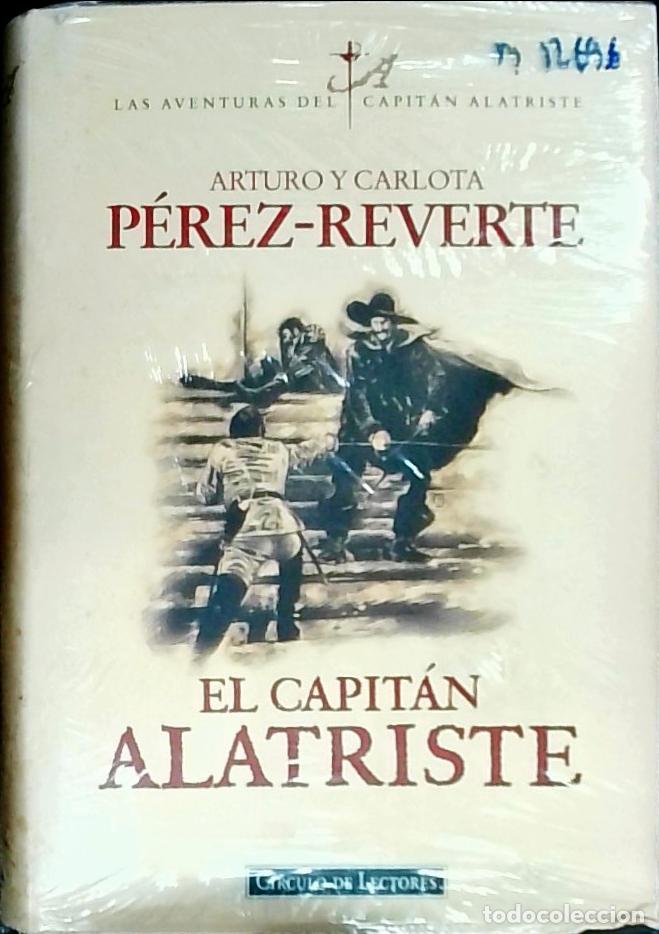 B&uuml;cher: El capit&aacute;n Alatriste - P&eacute;rez Reverte, Arturo: