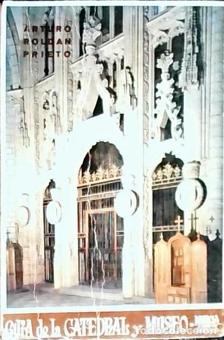 B&uuml;cher: Gu&iacute;a hist&oacute;rico art&iacute;stica de la Catedral y su Museo. Murcia - Rold&aacute;n Prieto, Arturo: