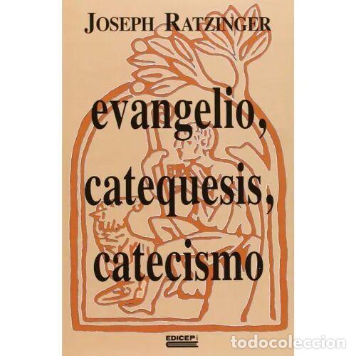 Libri di seconda mano: EVANGELIO, CATEQUESIS, CATECISMO - RATZINGER, JOSEPH - Sin Especificar