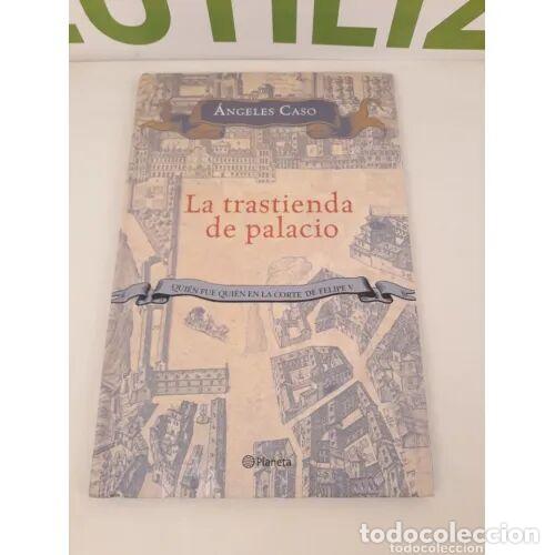 Libri di seconda mano: La Trastienda del Palacio - &Aacute;ngeles Caso - Sin Especificar