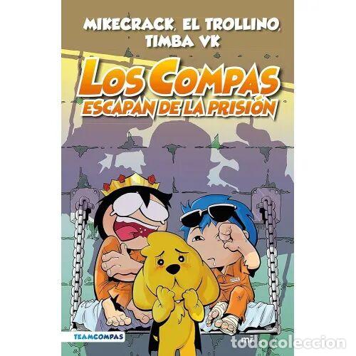 Libri di seconda mano: Los Compas Escapan de la Prisi&oacute;n (Nueva Presentaci&oacute;n) - Mikecrack, el Trollino y Timba Vk - MR - 202