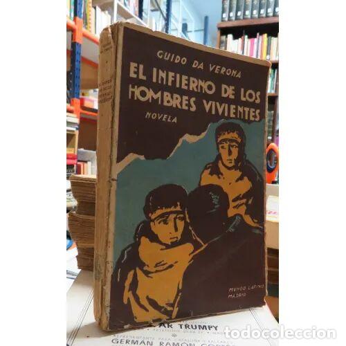 B&uuml;cher: EL INFIERNO de los HOMBRES VIVIENTES - GUIDO DA VERONA - Sin Especificar