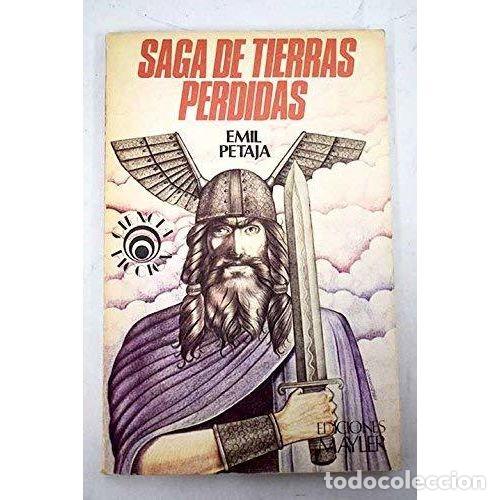 Livres: Saga de Tierras Perdidas - Emil Petaja - Editorial Mayler - 1977, 1&ordf; edici&oacute;n