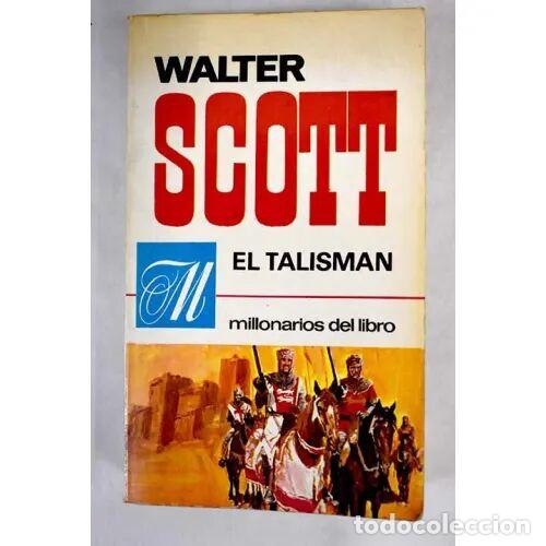 Libri di seconda mano: EL TALISMAN - WALTER SCOTT - Sin Especificar