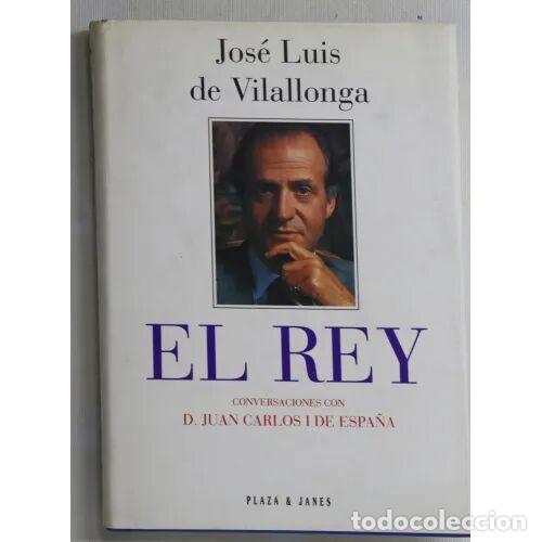 Libri di seconda mano: El Rey: Conversaciones con D. Juan Carlos I de Espa&ntilde;a - J. L. de Vilallonga - Plaza y Janes, 1999, 1