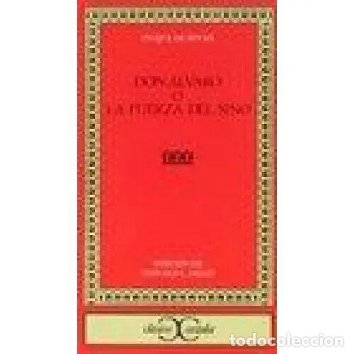 B&uuml;cher: Don &Aacute;lvaro o la Fuerza del Sino - &Aacute;ngel de Saavedra (Duque de Rivas) - Anaya - 1993 - Cl&aacute;sicos Casta