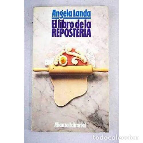 Libros: LIBRO de la REPOSTERIA - LANDA.A. - Sin Especificar - Foto 1