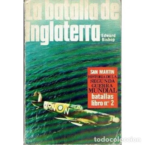Libri di seconda mano: LA BATALLA de INGLATERRA - EDWARD BISHOP - Sin Especificar