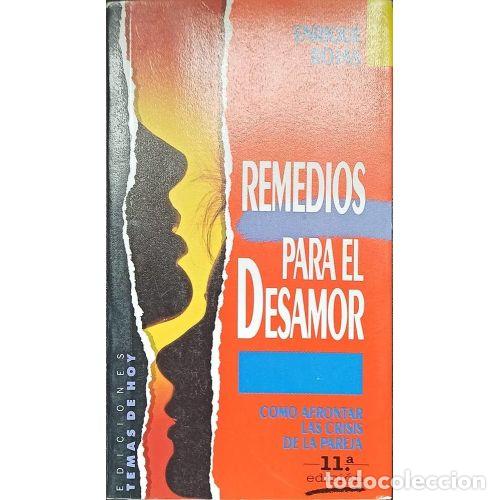 B&uuml;cher: REMEDIOS para el DESAMOR - ENRIQUE ROJAS - Sin Especificar