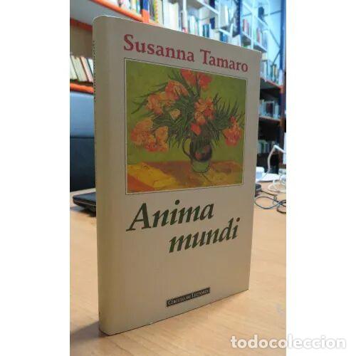 Libri di seconda mano: ANIMA MUNDI - SUSANNA TAMARO - Sin Especificar