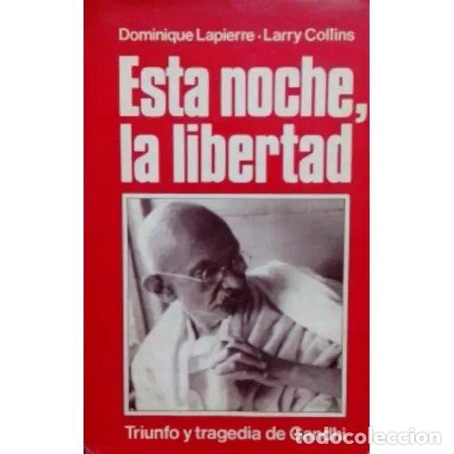 B&uuml;cher: ESTA NOCHE LIBERTAD - DOMINIQUE LAPIERRE / LARRY COLLINS - Sin Especificar
