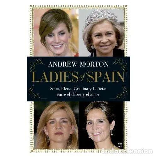 Libros: LADIES OF SPAIN - MORTON, ANDREW - Sin Especificar