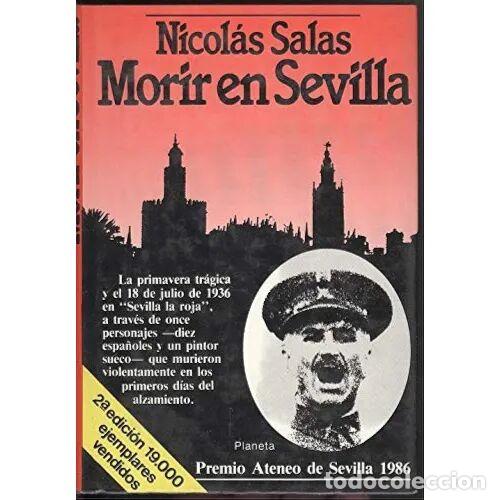 Libros: MORIR en SEVILLA - NICOL&Aacute;S SALAS - Sin Especificar - Foto 1